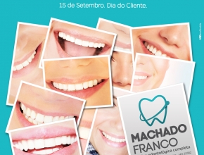 Dia do Cliente - Machado Franco